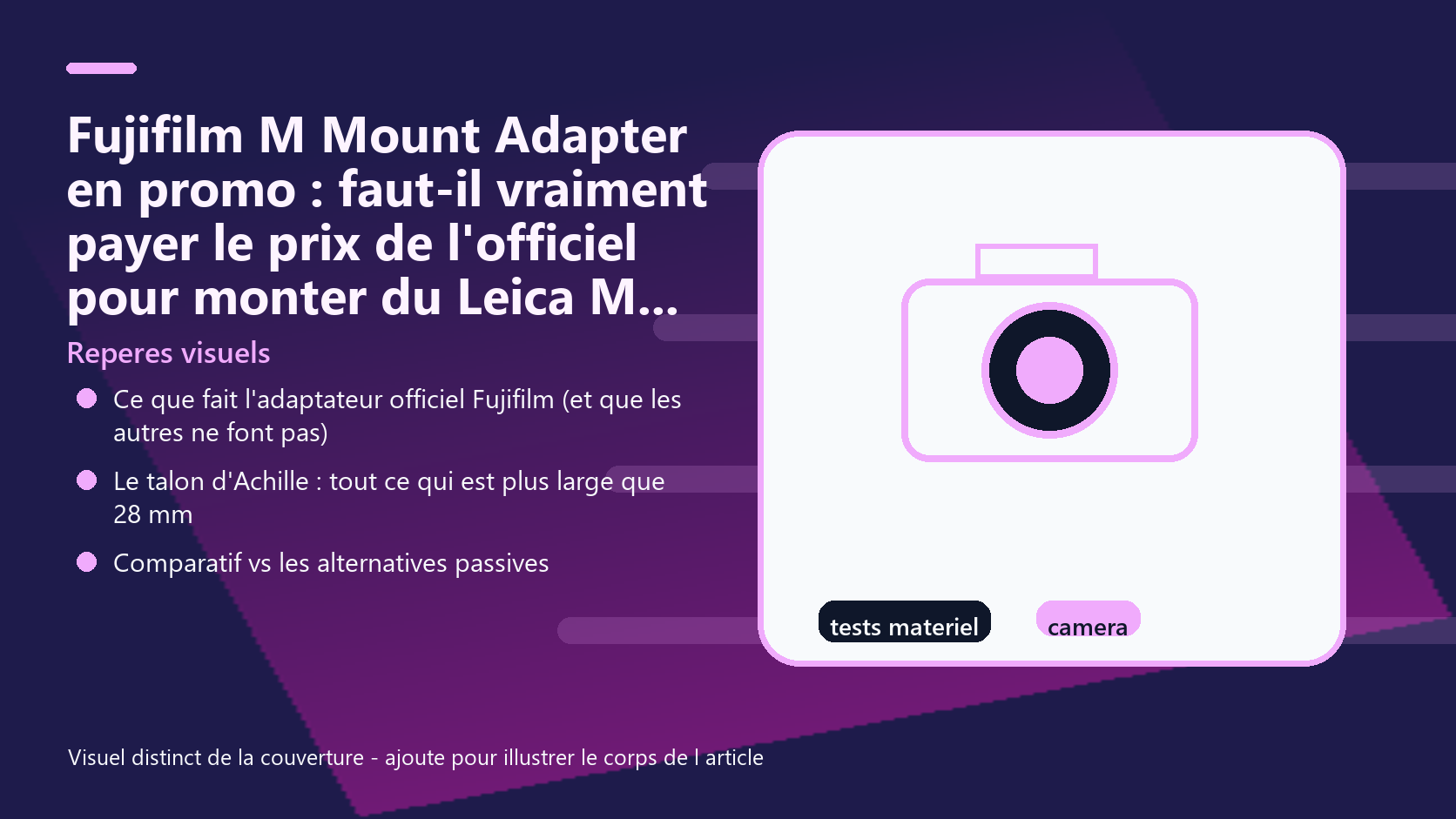 Infographie de reperes visuels pour l article Fujifilm M Mount Adapter en promo : faut-il vraiment payer le prix de l'officiel pour monter du Leica M sur un X EUR
